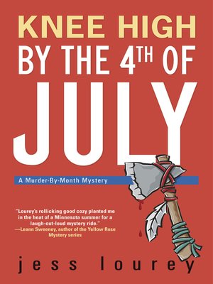 cover image of Knee High by the 4th of July